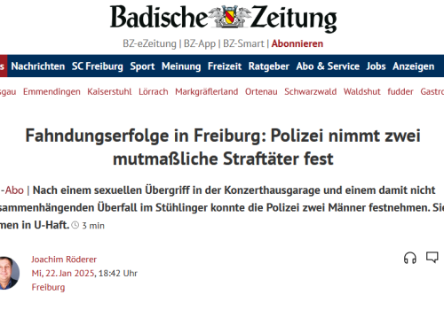 Fahndungserfolge in Freiburg: Polizei nimmt zwei mutmaßliche Straftäter fest